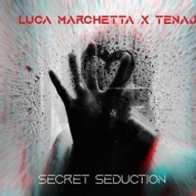 Tenaj & Luca Marchetta Join Forces For Sultry New Single 'Secret Seduction'