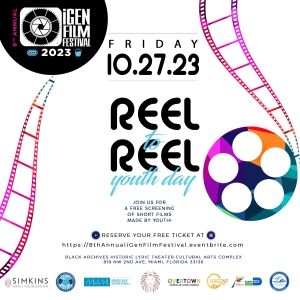 IGen Film Festival Invites Emerging Filmmakers and Talent to Explore the World of…