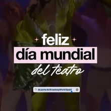 TV: La familia del Musical en España celebra el Día Mundial Del Teatro con Broadway