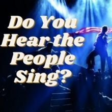 Student Blog: Do You Hear the People Sing? Les Mis Songs Ranked