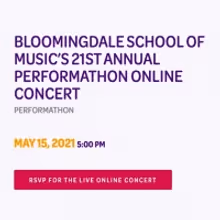 Bloomingdale School of Music Presents 21st Annual Performathon