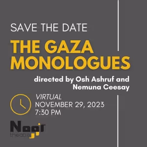 THE GAZA MONOLOGUES Comes to the Noor Theatre This Week