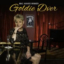 BWW Review: BACK IN MAMA'S ARMS! At Don't Tell Mama - Goldie Dver Proves It's NOT A C