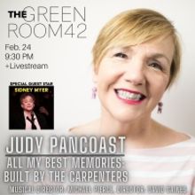 Judy Pancoast to Perform ALL MY BEST MEMORIES: BUILT BY THE CARPENTERS at The Green R