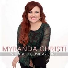 Country Singer Myranda Christi Takes You On Love's Wild Ride With “When You Come Ar