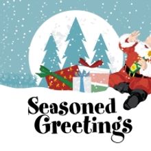 Ohio Theatre Lima Announces First Show, SEASONED GREETINGS