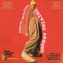 DRIVING AROUND to Play Cannonball and Philly Fringe