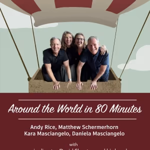 Inkwell Singers Will Debut AROUND THE WORLD IN EIGHTY MINUTES at the Triad