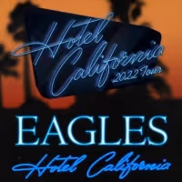 Eagles Extend 'Hotel California' 2022 Tour Dates