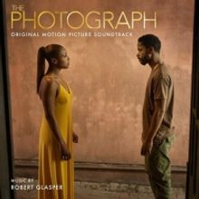 Back Lot Music Releases Universal Pictures' THE PHOTOGRAPH Original Motion Picture…