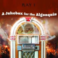 A JUKEBOX FOR THE ALGONQUIN Will Make West Coast Premiere at Theatre 40