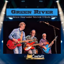 GREEN RIVER: CCR Tribute Band to Perform at Cheney Hall