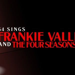 Samantha Roberts to Host 54 SINGS FRANKIE VALLI AND THE FOUR SEASONS at 54 Below…