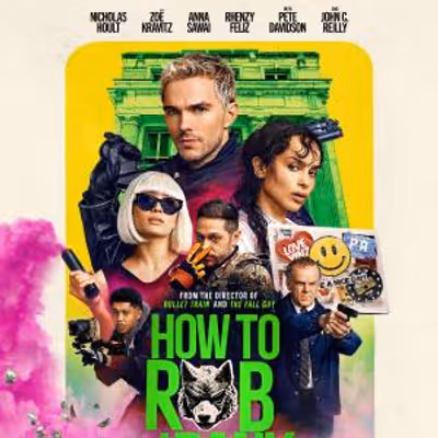 Photos: HOW TO ROB A BANK Trailer Debuts With Nicholas Hoult, Zoë Kravitz