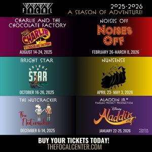 BRIGHT STAR, NUNSENSE and More Set for FoCAL Center 2025-26 Season