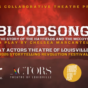 BLOOD SONG: The Hatfields & McCoys Story Comes to Louisville in 2026