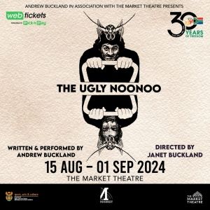 THE UGLY NOO NOO Comes to The Market Theatre With a Special 'Showing the Making' at…