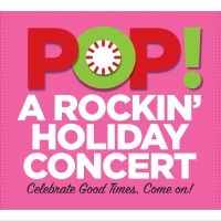 ZACH Theatre Presents POP! A ROCKIN' HOLIDAY CONCERT