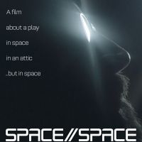 SPACE//SPACE Film Adaptation to Appear in Anthology Film Archive's Special…