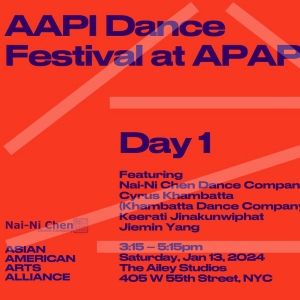 Nai-Ni Chen Dance Company And Asian American Arts Alliance Present AAPI Dance…