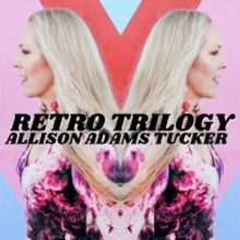 Jazz Singer Allison Adams Tucker Releases '1999,' the Third EP in Her 'RETRO Trilogy'