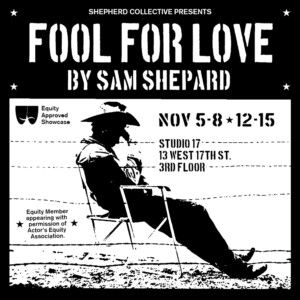 FOOL FOR LOVE to Open at Studio 17 in Manhattan