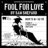 FOOL FOR LOVE to Open at Studio 17 in Manhattan