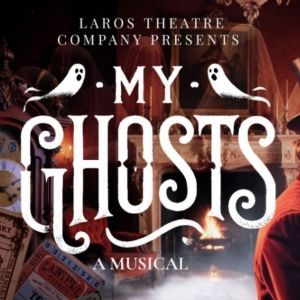 MY GHOSTS To Have Private Industry Presentation In October