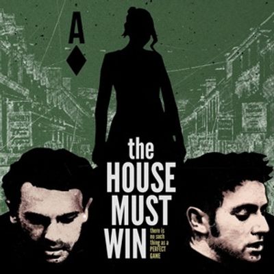 THE HOUSE MUST WIN World Premiere Will Come to the Pavilion Theatre and The Everyman