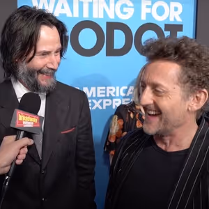 Video: Keanu Reeves & Alex Winter Celebrate Opening Night of WAITING FOR GODOT