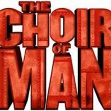 THE CHOIR OF MAN Returns To DPAC