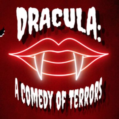 DRACULA: A COMEDY OF TERRORS to Open at Roundtable Theatre Troupe