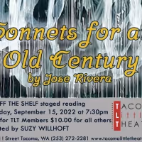 SONNETS FOR AN OLD CENTURY Comes to Tacoma Little Theatre