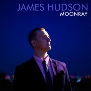 James Hudson to Release New Album 'Moonray'