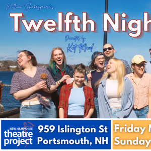 TWELFTH NIGHT From Dive In Productions To Be Presented at New Hampshire Theatre Project