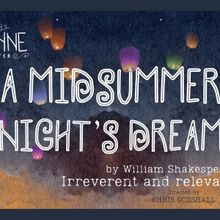 Arachne Theater Presents A MIDSUMMER NIGHT'S DREAM