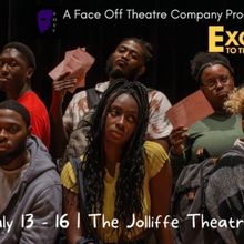 EXCEPTION TO THE RULE Comes to Face Off Theatre Next Week