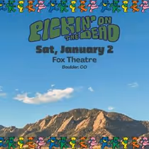 PICKIN ON THE DEAD to Perform at Fox Theatre