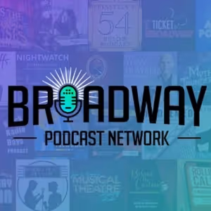 Broadway Podcast Network Launches New Site & Listening Platform, and More