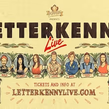 LETTERKENNY LIVE 2027 North American Tour is Coming to The Fabulous Fox