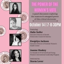 Storm Lever To Moderate THE POWER OF THE WOMXN'S VOTE Panel, Hosted By The Hysterical