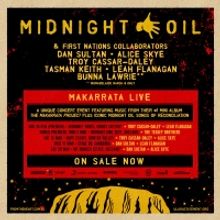 Midnight Oil Announce MAKARRATA LIVE Collaborators