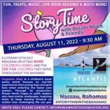 Dream North Foundation Debuts “Story Time With Dream North & Friends” In The Baha