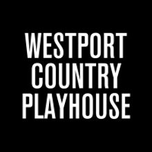 Regional Spotlight: How Westport Country Playhouse is Working Through The Global Heal
