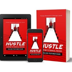 Tracey Pennywell and George Lynch Release New Book HUSTLE YOUR WAY TO FINANCIAL…