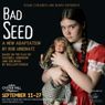 Interview: Matt Golden And Cast of BAD SEED at Oyster Mill Playhouse