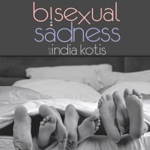 Road Theatre Company Presents The World Premiere Of BISEXUAL SADNESS By India Kotis