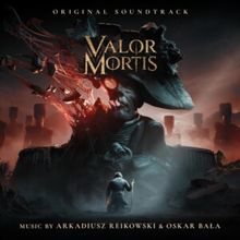 VALOR MORTIS Original Game Soundtrack Released by Milan Records