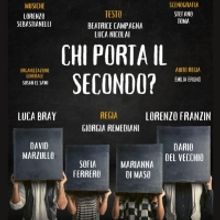 CHI PORTA IL SECONDO? Con La Regia Di Giorgia Remediani In Scena Dal 26 Al 29 Gennaio