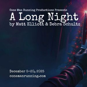 Cast Set for A LONG NIGHT World Premiere at Cone Man Running Productions